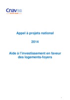 CNAV - Appel à projets national 2014 - Aide à l'investissement en faveur des logements-foyers