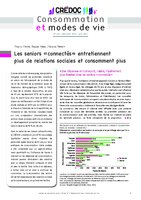 Crédoc - Consommation et modes de vie - Les seniors connectés entretiennent plus de relations sociales et consomment plus - Juin 2013