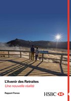 Etude HSBC - L'Avenir des Retraite - Une nouvelle réalité - Rapport France - 2013