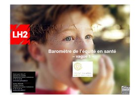 Fondation April - Baromètre de l’équité en santé - Vague 1 - Octobre 2011