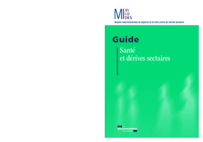 Miviludes - Guide - Santé et dérives sectaires - publication : 11/04/2012