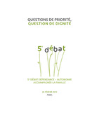 5ème débat Dépendance - Autonomie - 26 février 2013 - Paris - Actes du débat