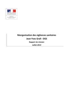 Rapport de mission du docteur Jean-Yves Grall - DGS - Réorganisation des vigilances sanitaires - juillet 2013