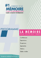 Semaine de la mémoire - du 15 au 20 septembre 2014 - Basse Normandie - Programme