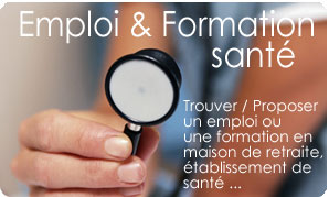 emploi et formation en maison de retraite et établissement de santé