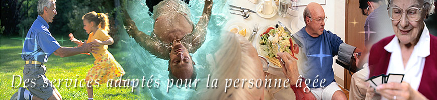 Des services adapt�s pour la personne �g�e
