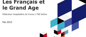 Guide maisons de retraite seniors et personnes agées : Résultats du 10ème Baromètre FHF/TNS Sofres « Les Français et le Grand Âge »