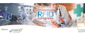 La 3ème édition de l'International RFID Congress 2012, le rendez-vous international dédié aux applications RFID dans la santé, l'autonomie et le bien-être, du 5 au 7 novembre 2012, à Nice