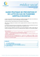GUIDE PRATIQUE DE PREVENTION ET DE LUTTE EN CAS DE PANDEMIE GRIPPALE EN EHPAD