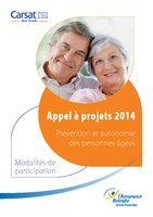 Appel à Projets 2014 - CARSAT Nord-Picardie - Prévention et Autonomie des personnes âgées - Présentation