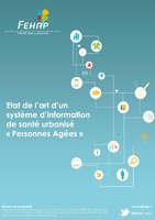 FEHAP - Livre Blanc - Système d'Information de Santé urbanisé - Personnes Âgées