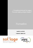 Formation Sol'iage - ANFE : "Conceptions tirées par les usages - Personnes âgées, pourquoi adapter ?" - 5 juillet 2013 - Paris - Programme