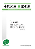 Etude Alptis - Une étude de l'Observatoire Alptis de la protection sociale - Seniors : les nouveaux entrepreneurs ? - Octobre 2013