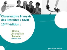 Observatoire Français des Retraites / UMR - 10ème édition - Octobre 2012