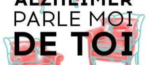  alt="Alzheimer parle moi de toi"