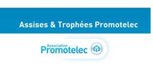 Logement personnes agées : Trophées Promotelec : Les lauréats seront dévoilés le 5 octobre lors des 5èmes Assises Electricité & Habitat.