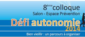 Laurence ROSSIGNOL au 8ème Colloque DEFI-AUTONOMIE   8 et 9 décembre 2014 au Centre de Congrès de Saint-Etienne