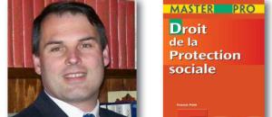 Droit de la Protection sociale : enfin un guide pratique !