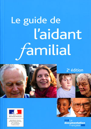 Le guide de l'aidant familial