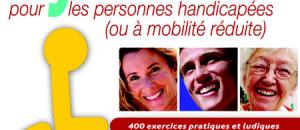 Gym douce pour les personnes handicapees (ou à mobilite reduite)