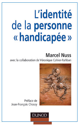 Nouvel ouvrage de Marcel NUSS, L'identité de la Personne handicapée