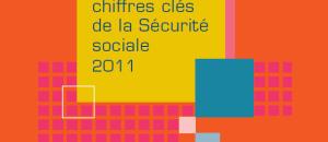 Parution des chiffres-clés 2011 de la Sécurité sociale
