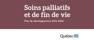 Québec : Un grand plan de développement dédié aux soins palliatifs