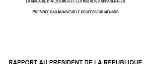 Rapport du Professeur Joël Ménard - Plan Alzheimer du 8 Novembre 2007