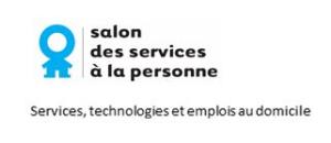 Aide, maintien et services à domicile : Salon des services à la personne - 10ème édition