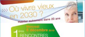 1ères rencontres prospectives  « OÙ VIVRE VIEUX EN 2030 ? Habiter autrement dans 20 ans »