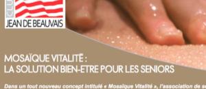 Mosaique Vitalité : la solution bien être pour les sénior.