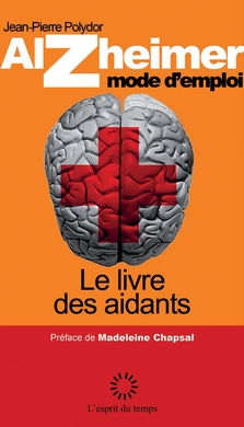 Guide maisons de retraite seniors et personnes agées : Alzheimer, mode d’emploi