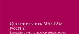  alt="Une nouvelle RBPP de l'Anesm "Qualité de Vie en MAS-FAM""