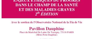 Colloque Enjeux éthiques du progrès dans le champ de la santé et des maladies graves