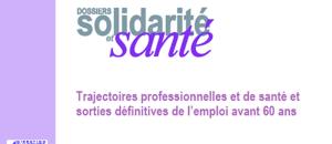 Vient de paraître, publié par la Drees, "Trajectoires professionnelles et de santé et sorties définitives de l'emploi avant 60 ans"