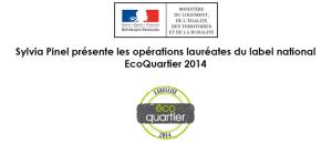Campagne 2014 de labellisation nationale ÉcoQuartier