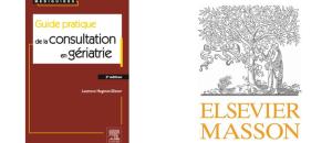 Guide maisons de retraite seniors et personnes agées : Sortie de la nouvelle édition du « Guide pratique de la consultation en gériatrie »