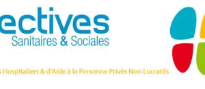 Guide maisons de retraite seniors et personnes agées : Le n°230 de la revue de la FEHAP "Perspectives Sanitaires & Sociales" est paru