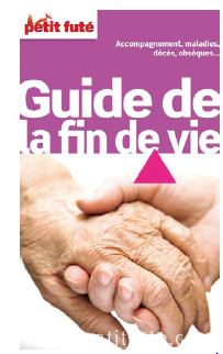 "Guide de la fin de vie" ou comment mieux vivre le temps du départ