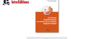 Sortie le 23 avril : "La Process Communication au service de la relation soignant-soigné"