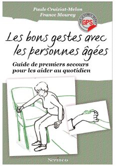 Parution du Livre "Les bons gestes avec les personnes âgées" aux Editions Scrineo