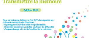 3ème édition du Prix B2V : Solidarité Prévention Autonomie : préserver sa mémoire, transmettre la mémoire