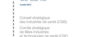 Remise du rapport "Industries et technologies de santé" le 5 juillet 2013...