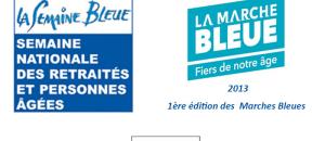 Dans le cadre de la Semaine Bleue 2013, lancement de l'opération Les Marches Bleues