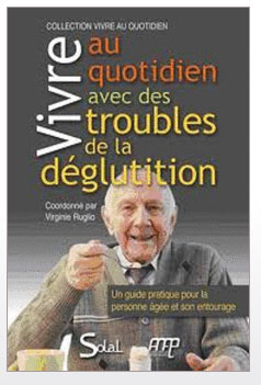 "Vivre au quotidien avec des troubles de la déglutition"