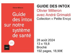  alt="Nouveau : " Guide des intox sur notre système de santé ", éditions Textuel"