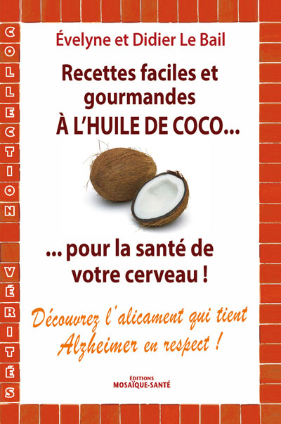 Les bienfaits de l'huile de coco